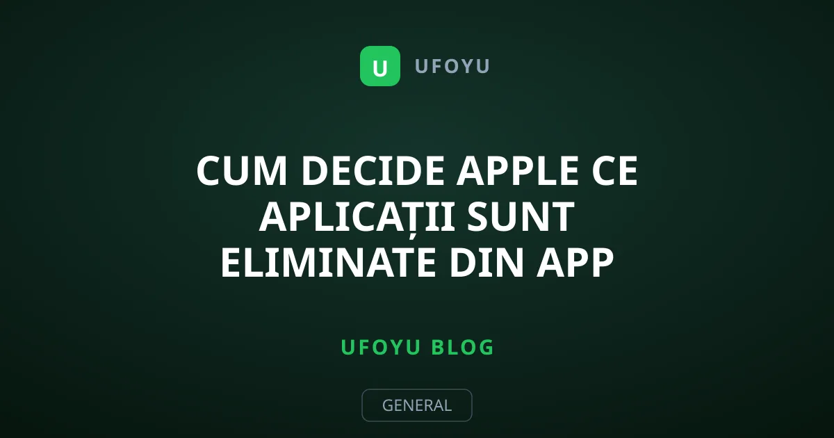 Cum decide Apple ce aplicații sunt eliminate din App Store